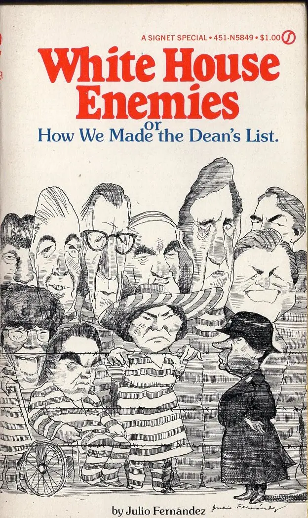 White House Enemies Or How We Made The Dean's List 1