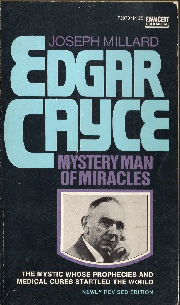 Edgar Cayce Mystery Man Of Miracles 1