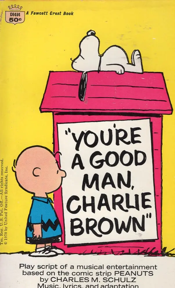 You're A Good Man, Charlie Brown 1