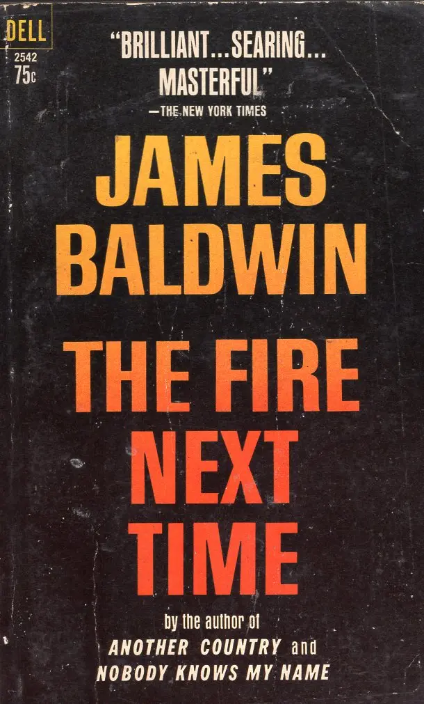 The Fire Next Time 1