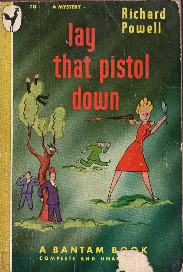 Lay Down That Pistol 1