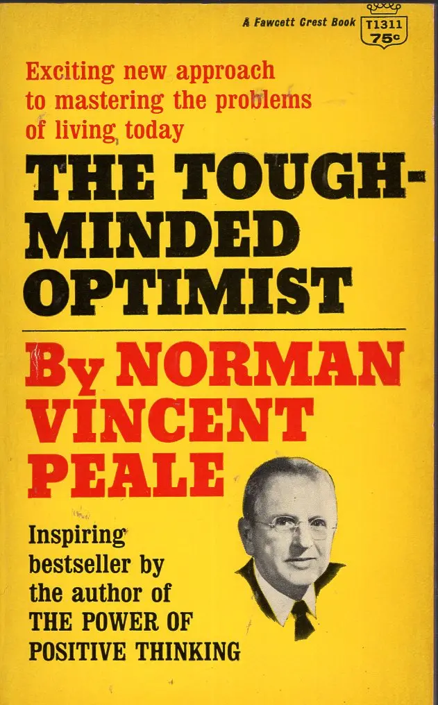 The Tough-Minded Optimist 1