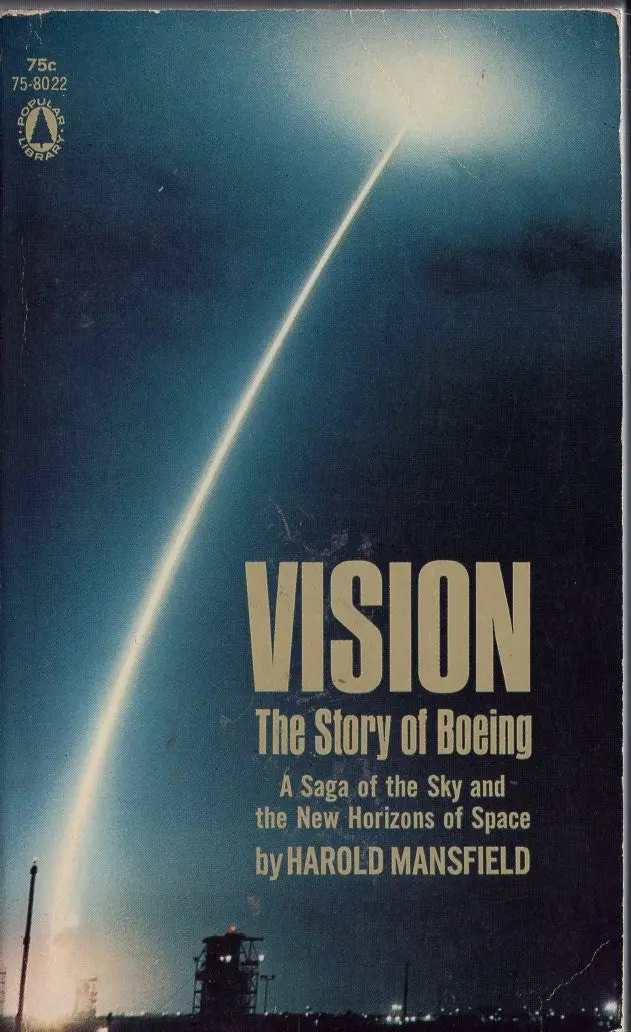 Vision The Story Of Boeing 1