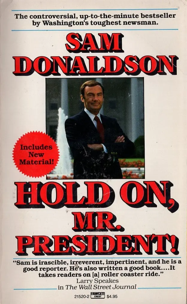 Hold On, Mr. President! 1