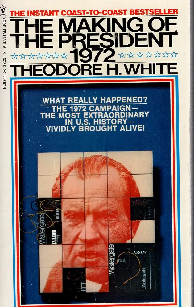 The Making Of The President 1972 1