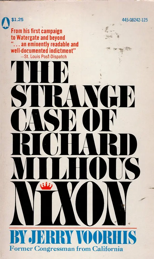 The Strange Case Of Richard Nixon 1