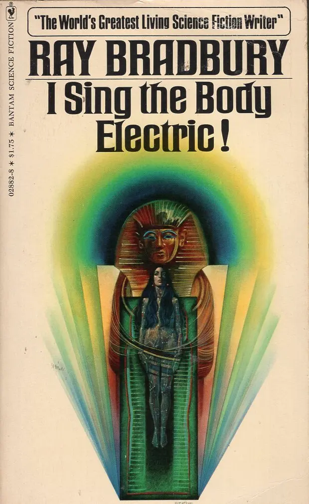 I Sing The Body Electric! 1