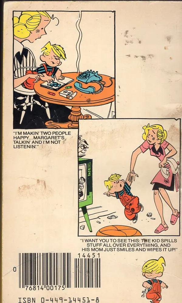 Dennis The Menace The Way I Look At It ... 2