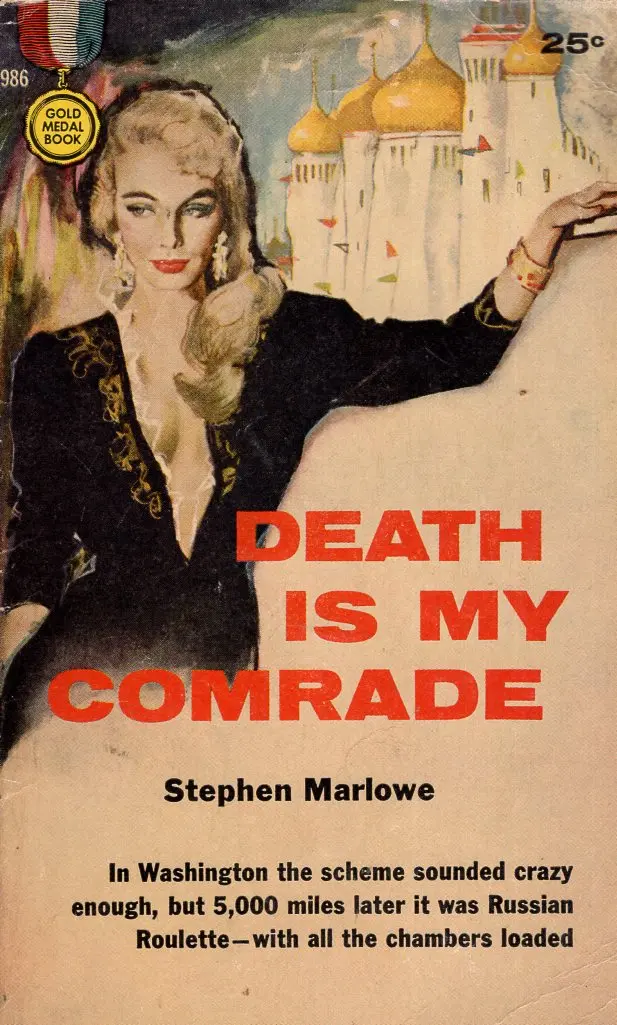 Death Is My Comrade 1