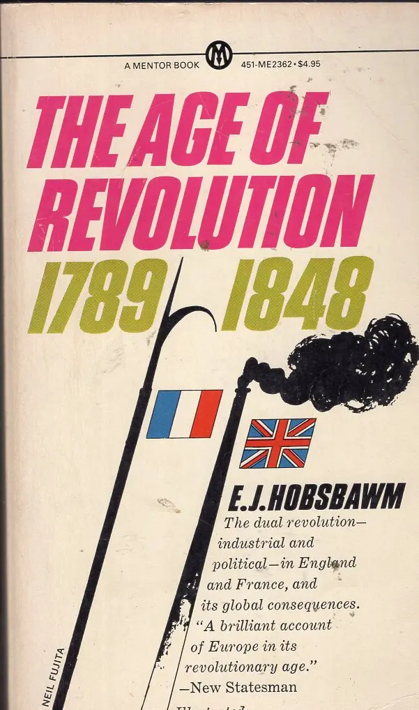 The Age Of Revolution 1789 1948 1