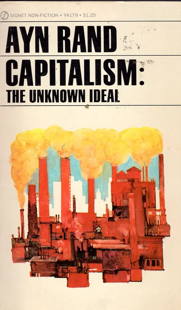 Capitalism: The Unknown Ideal 1