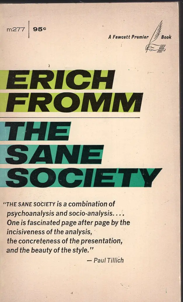 The Sane Society 1