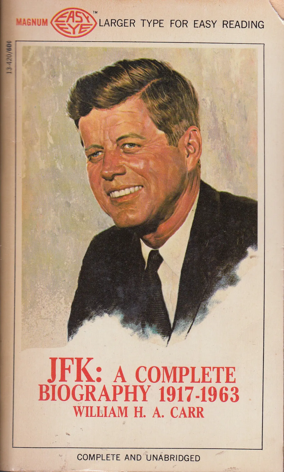 Jfk A Complete Biography 1917 - 1963 1