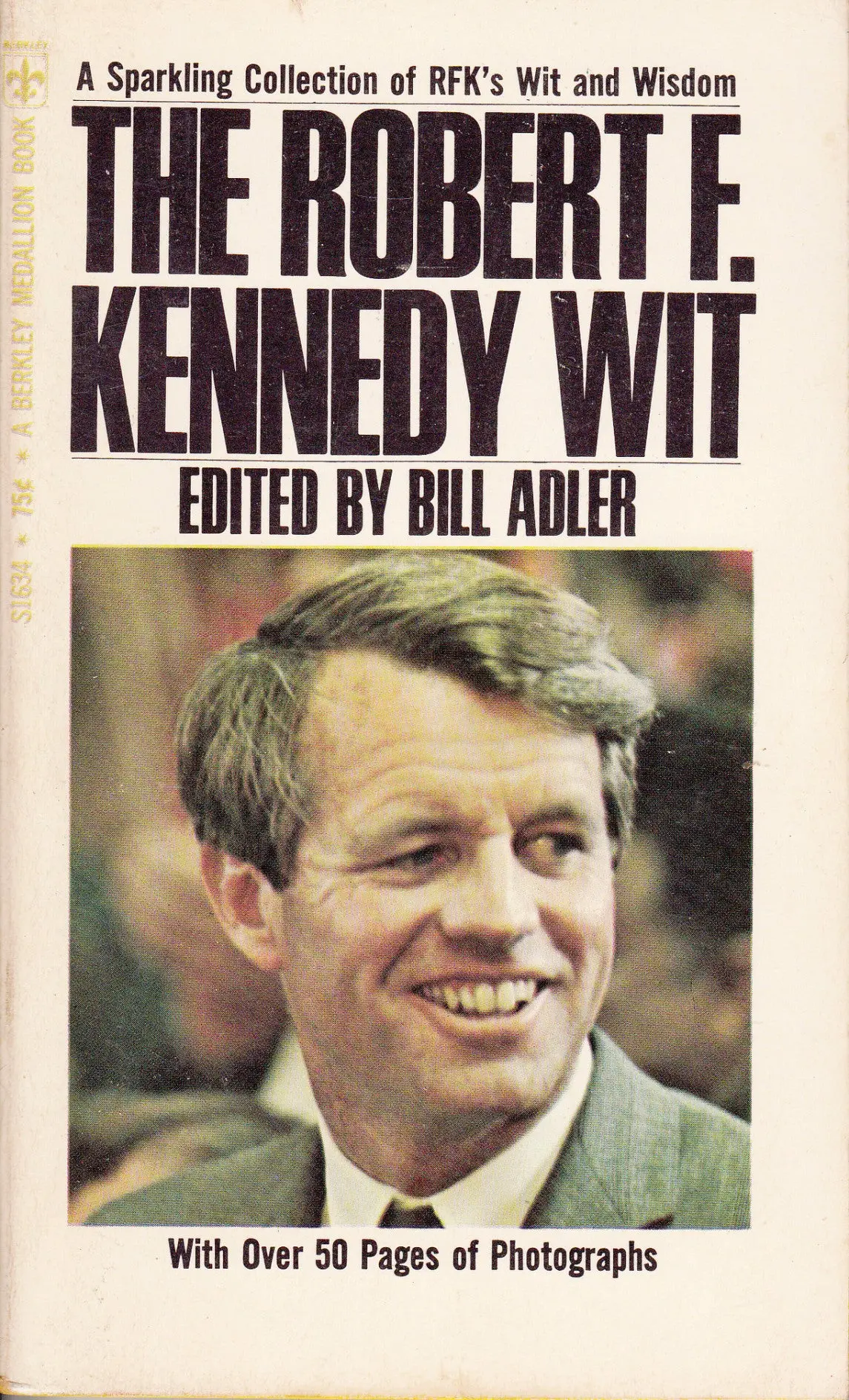 The Robert F. Kennedy Wit 1