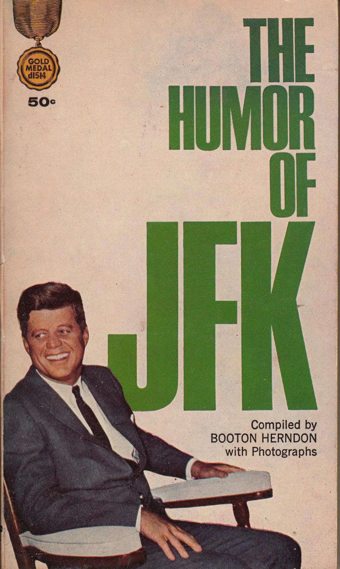 The Humor Of Jfk 1