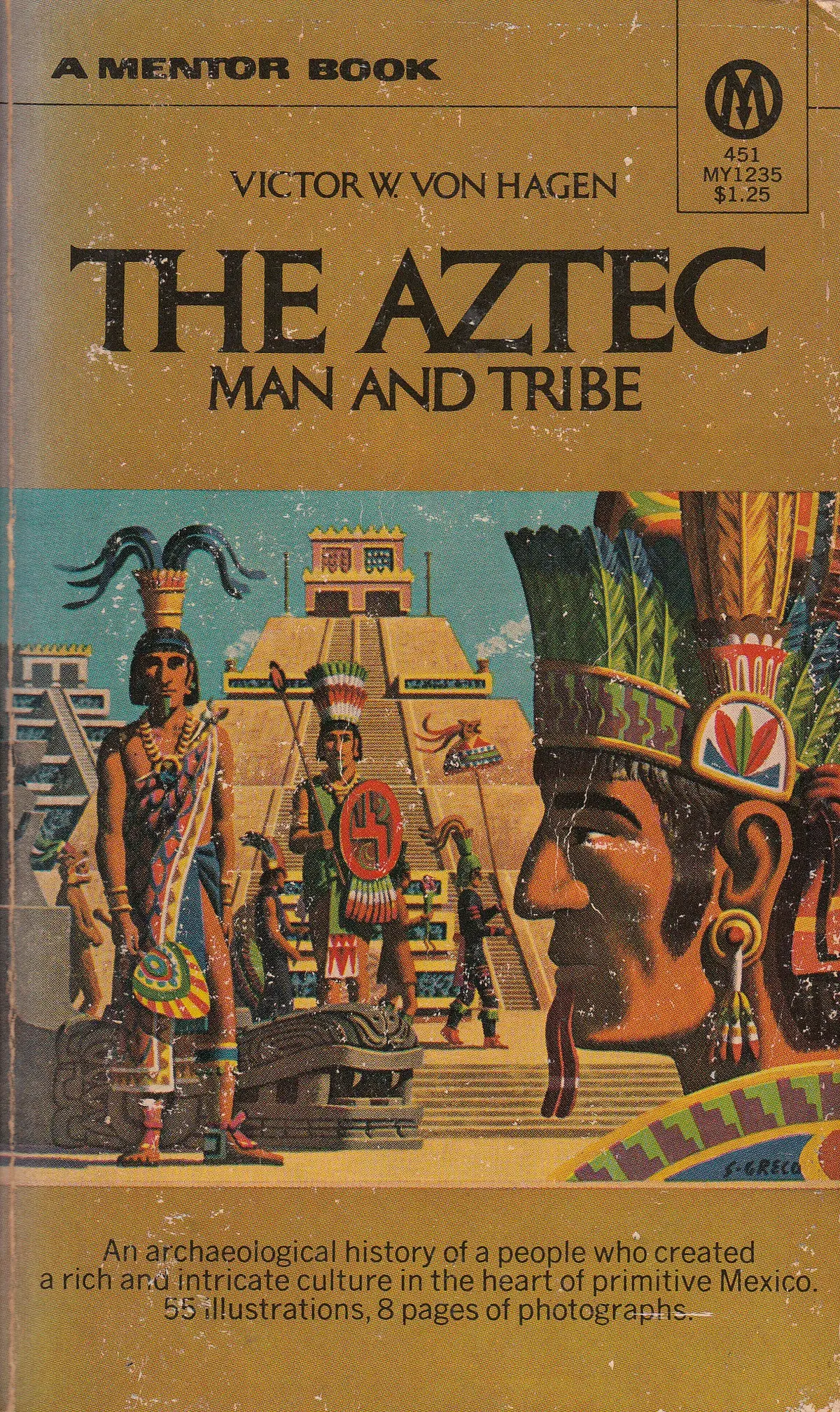 The Aztec Man And Tribe 1