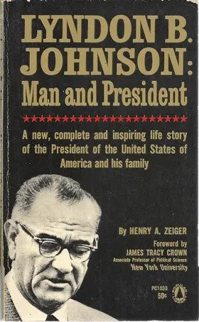Lyndon B. Johnson Man And President 1