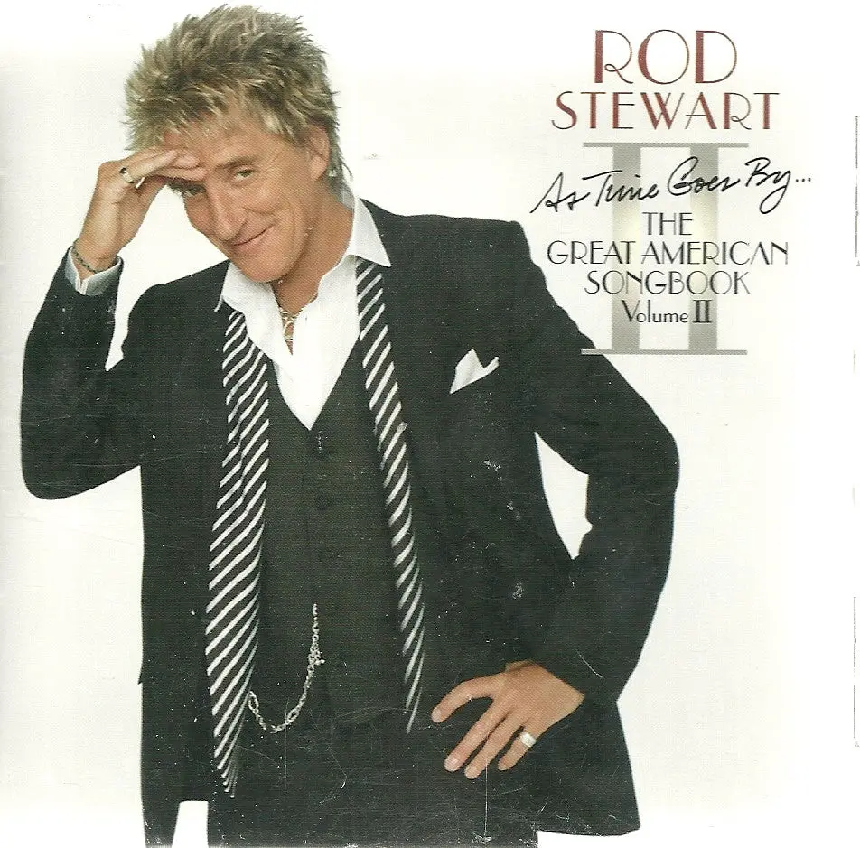 As Time Goes By: The Great American Songbook, Vol. 2 By Rod Stewart 1