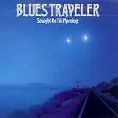 Straight On Till Morning By Blues Traveler Folk Cd 1