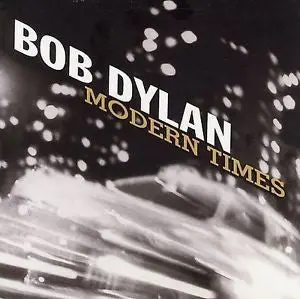 Bob Dylan Modern Times 1