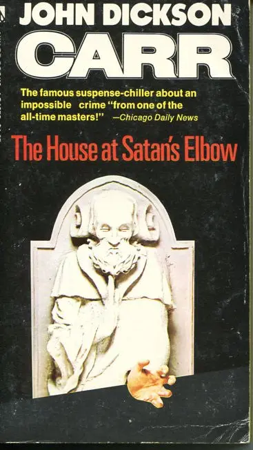 The House At Satan's Elbow 1