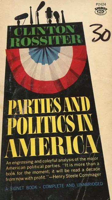 Parties And Politics In America 1