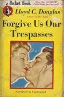 Forgive Us Our Trespasses 1