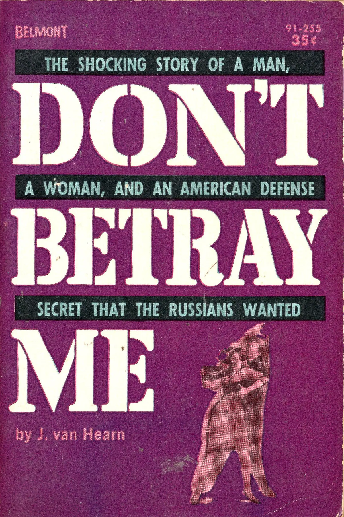 Don't Betray Me 1