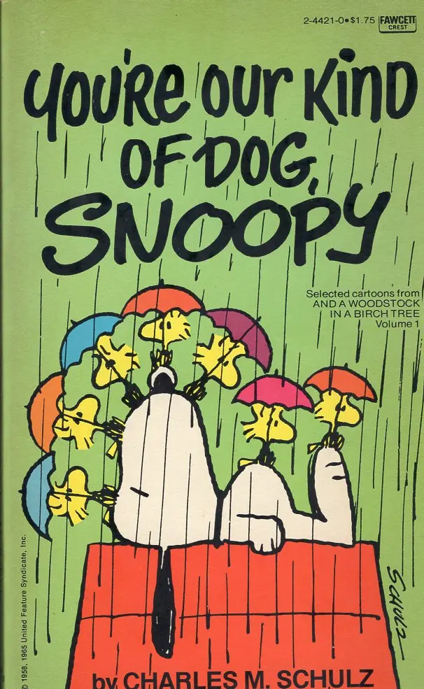 You're Our Kind Of Dog 1