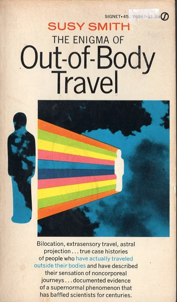The Enigma Of Out Of Body Travel 1