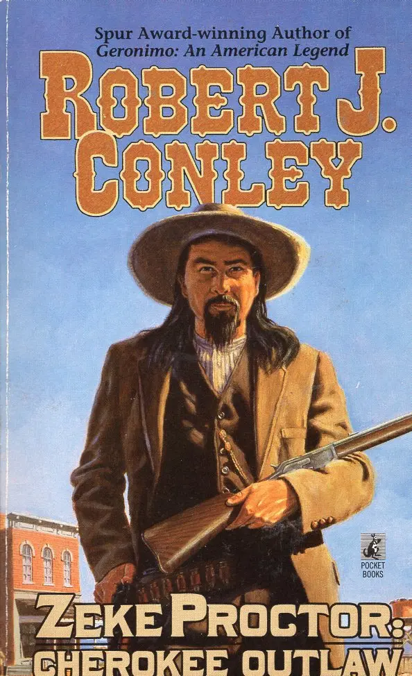 Zeke Proctor: Cherokee Outlaw 1