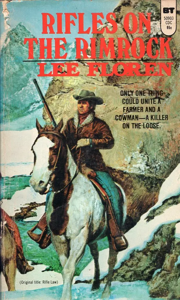Rifles On The Rimrock 1