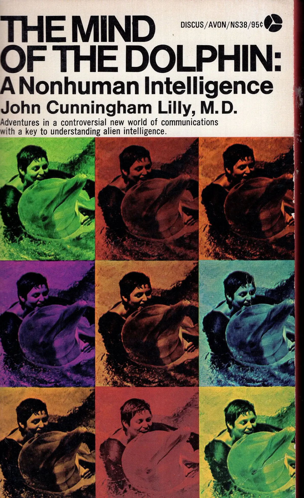 The Mind Of The Dolphin: A Nonhuman Intelligence 1