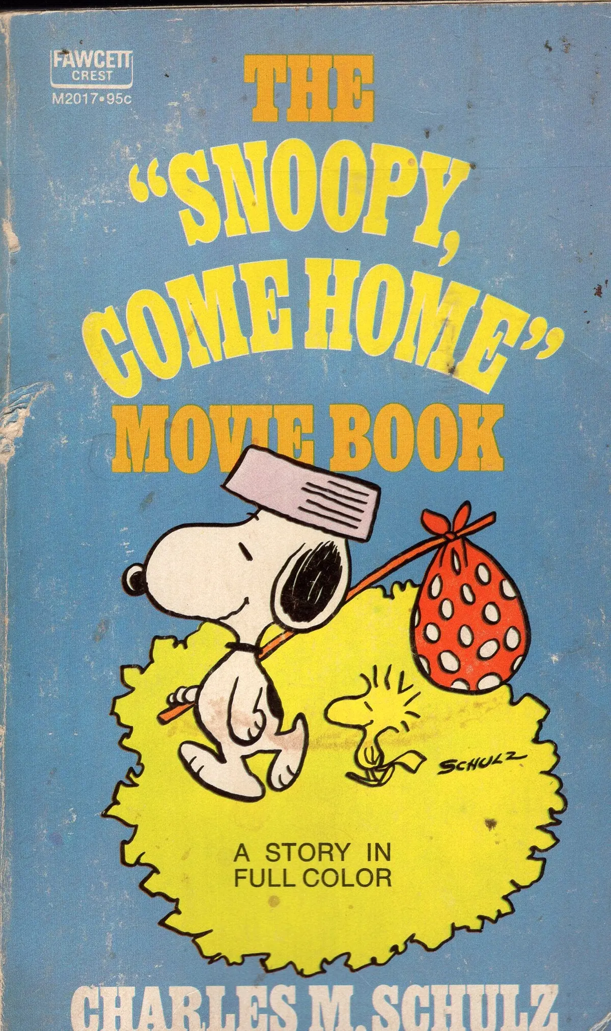 The "Snoopy Come Home" Movie Book 1