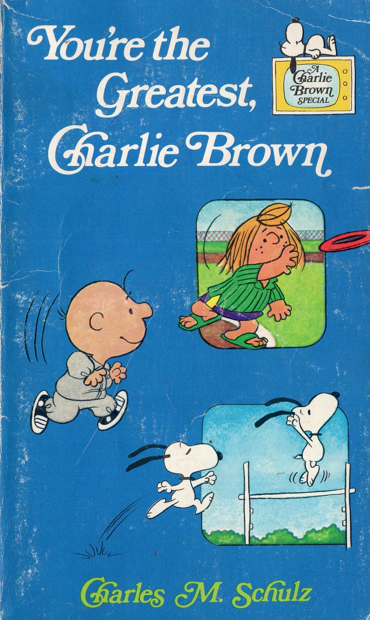 You're The Greatest Charlie Brown 1