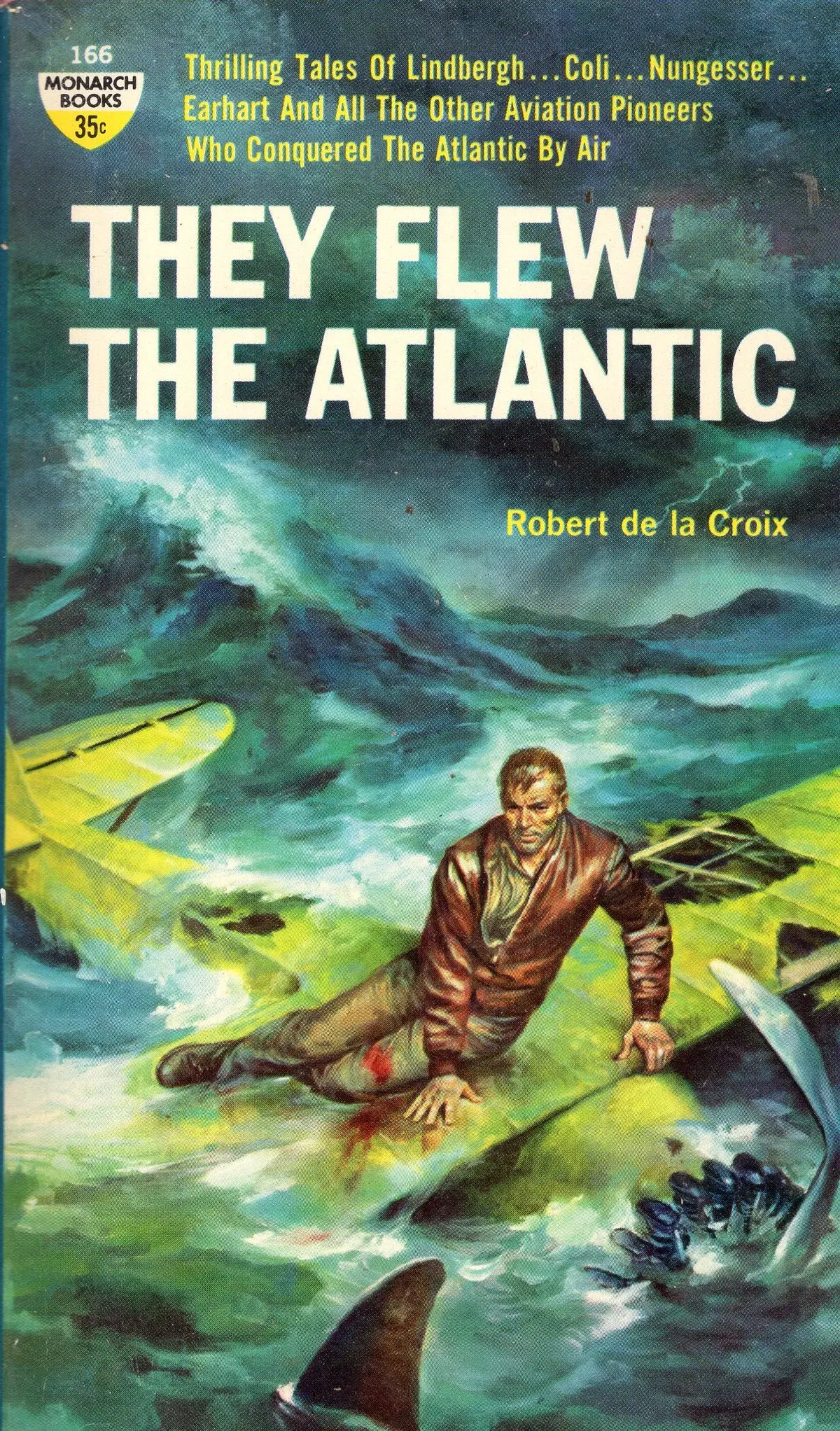 They Flew The Atlantic 1