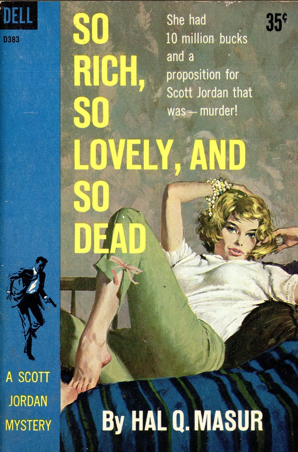 So Rich, So Lovely, And So Dead 1