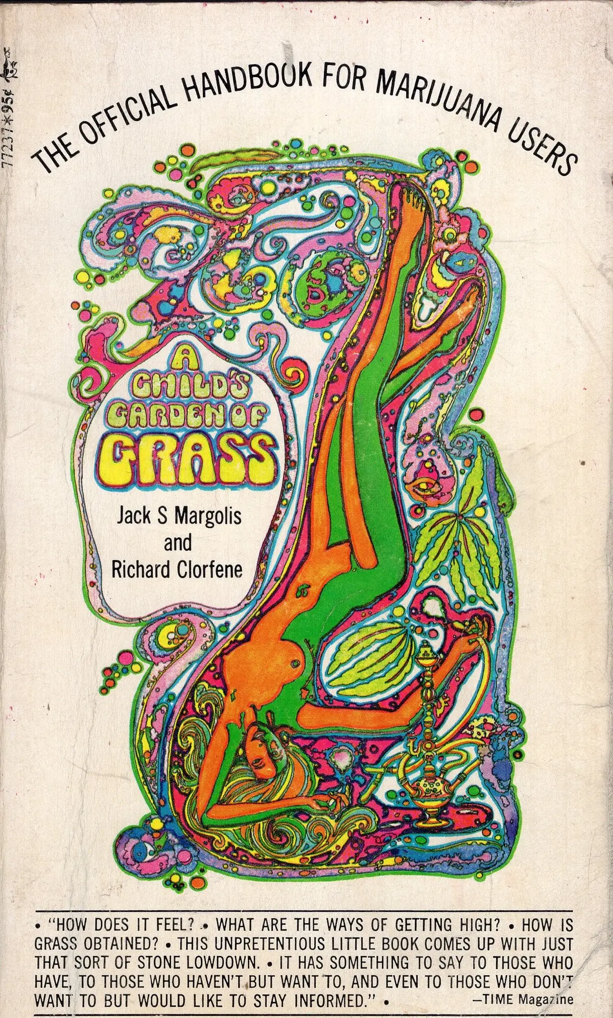 A Child's Garden Of Grass The Official Handbook For Marijuana Users 1