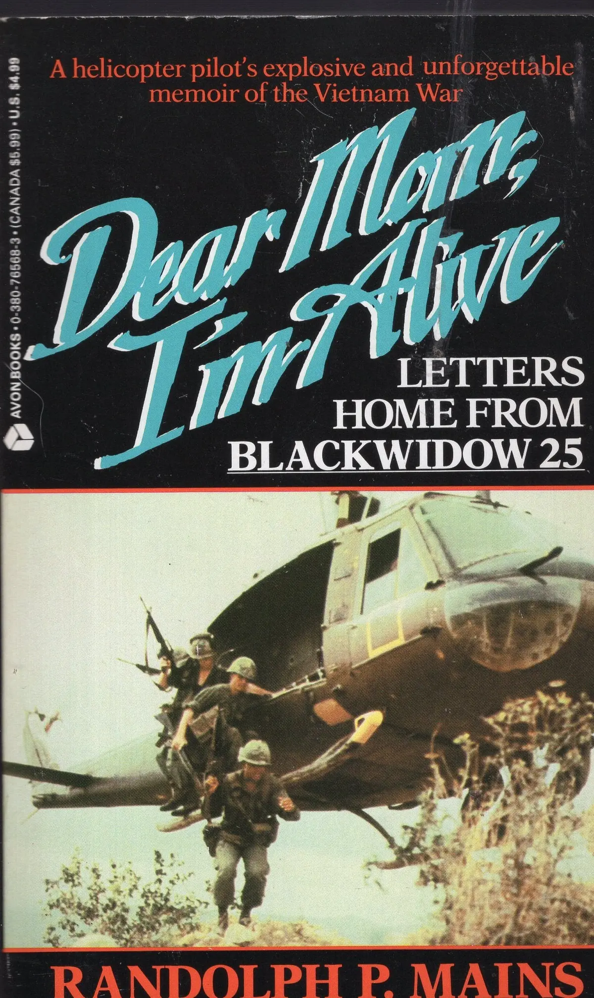 Dear Mom, I'm Alive Letters Home From Blackwidow 25 1