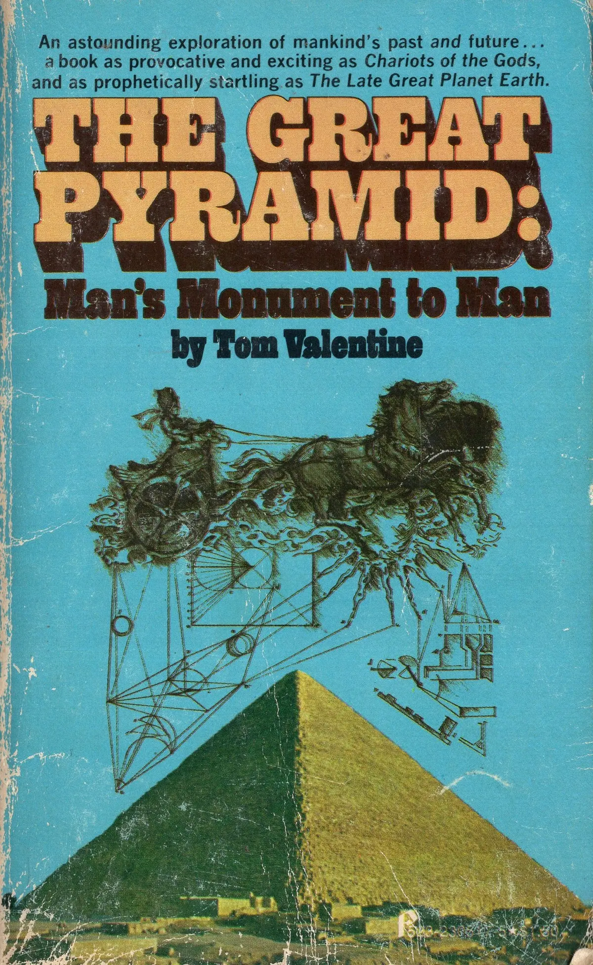 The Great Pyramid: Man's Monument To Man 1