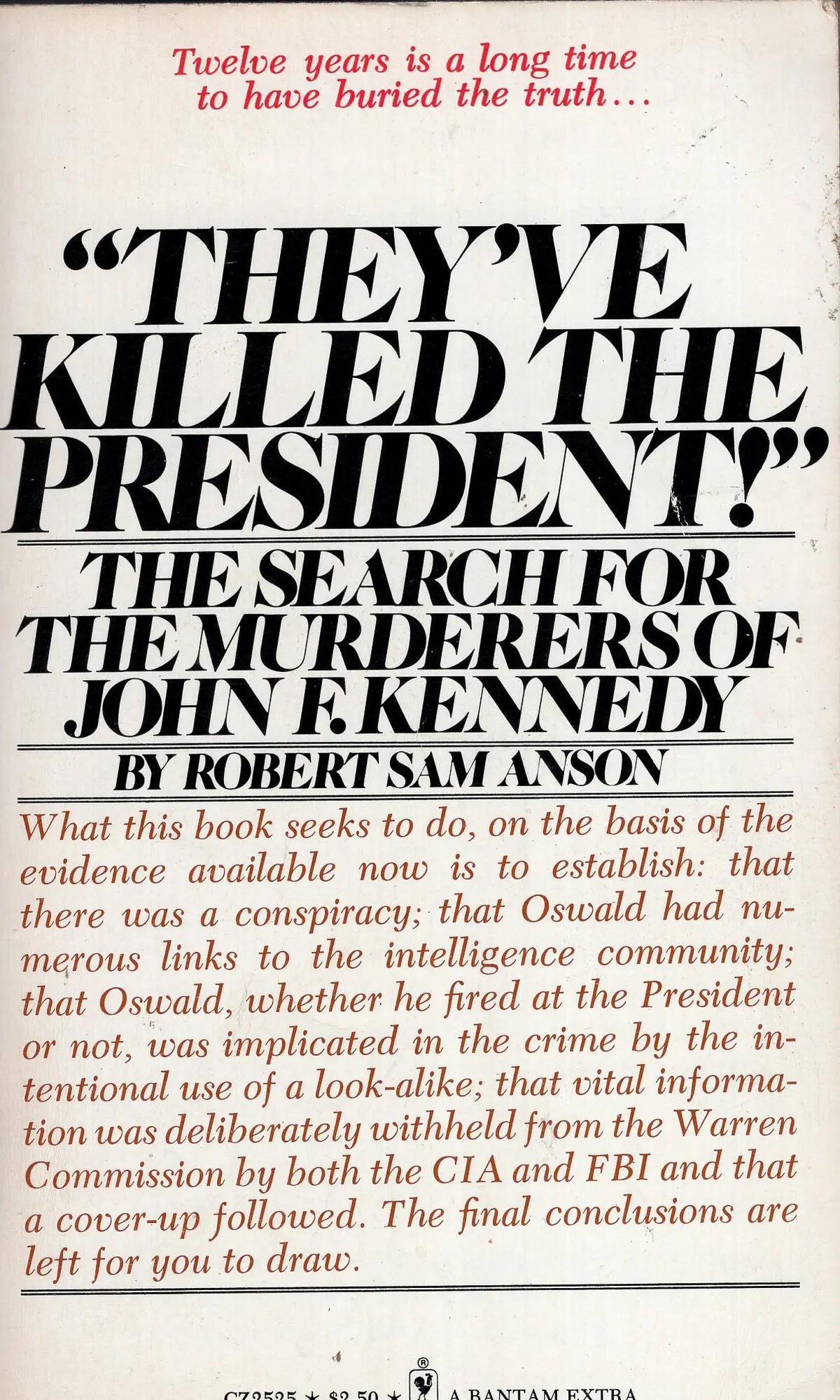 "They've Killed The President" 1