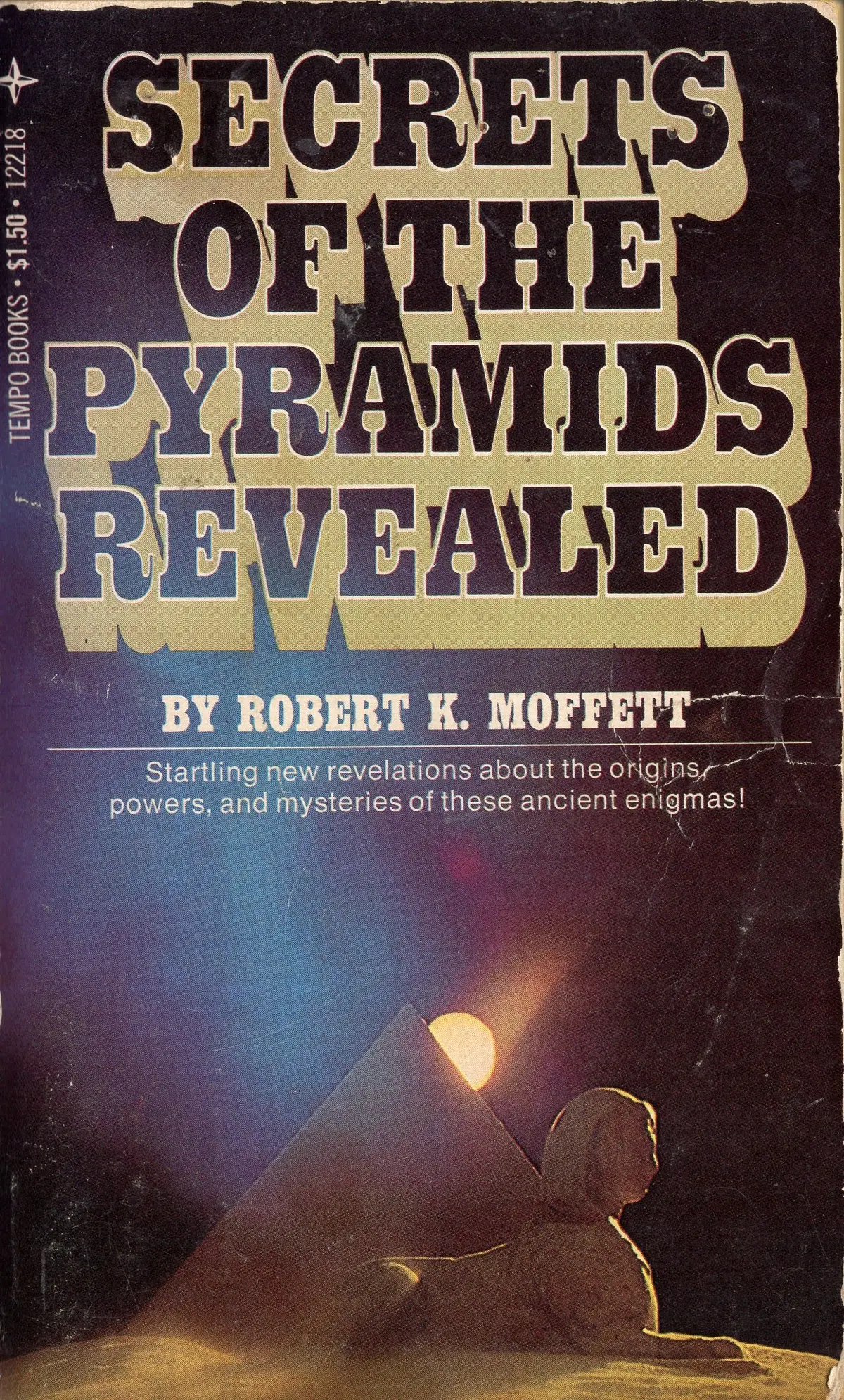 Secrets Of The Pyramids Revealed 1