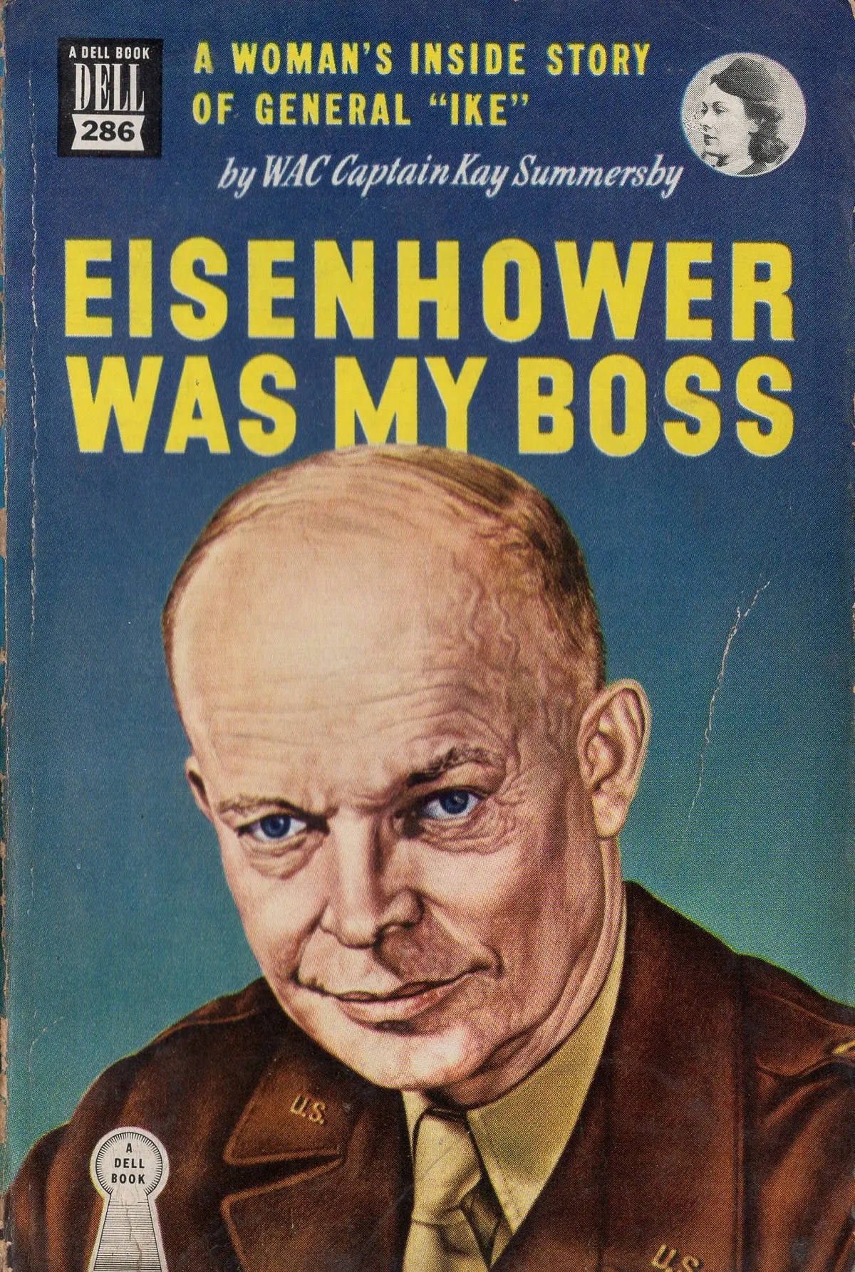 Eisenhower Was My Boss 1