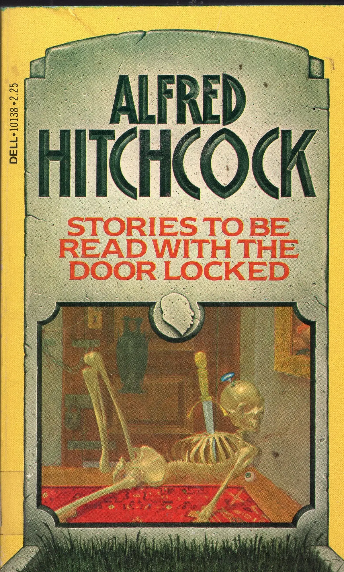 Alfred Hitchcock Stories To Be Read With The Door Locked 1