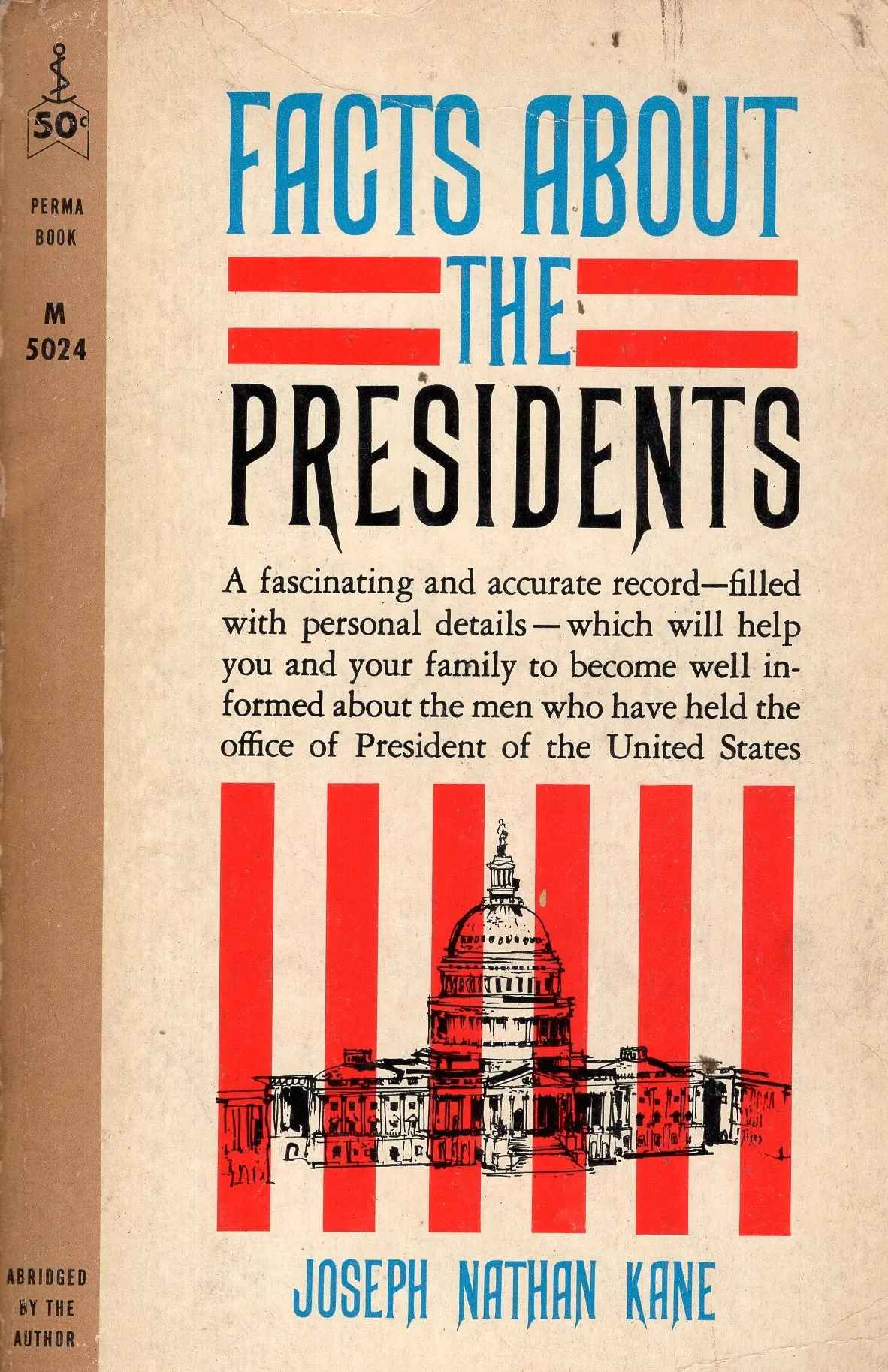 Facts About The Presidents 1