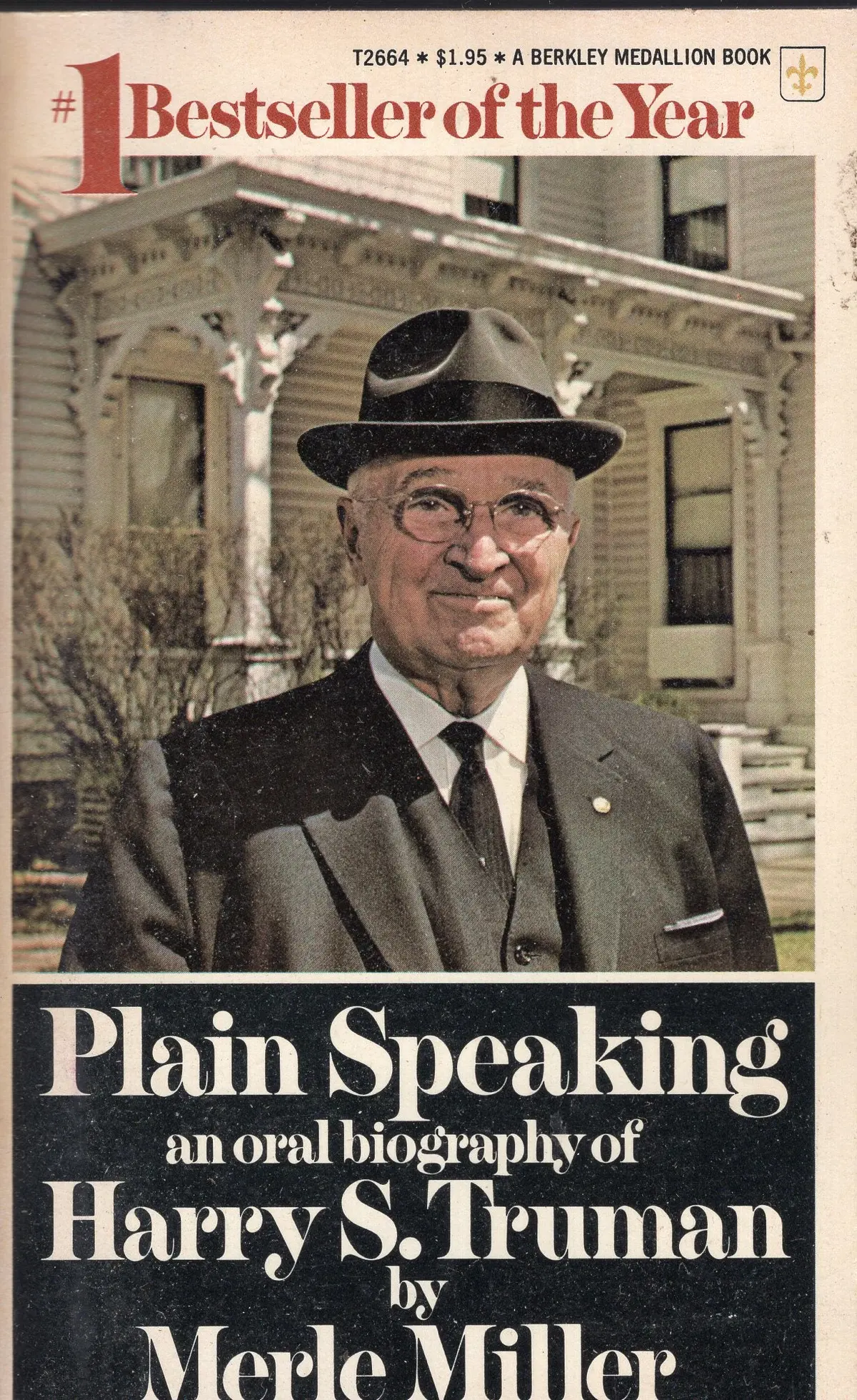 Plain Speaking An Oral Biography Of Harry S. Truman 1