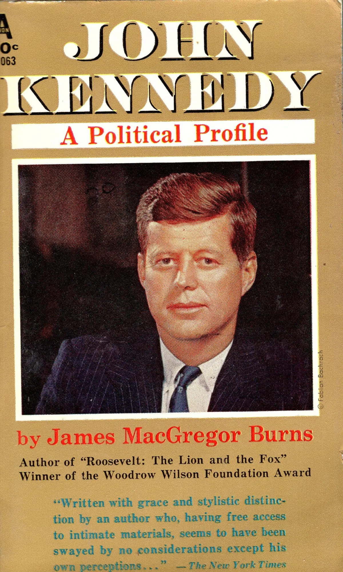 John Kennedy A Poltical Profile 1
