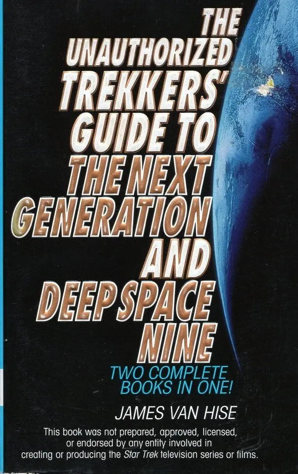 The Unauthorized Trekkers' Guide To The Next Generation And Deep Space Nine 1