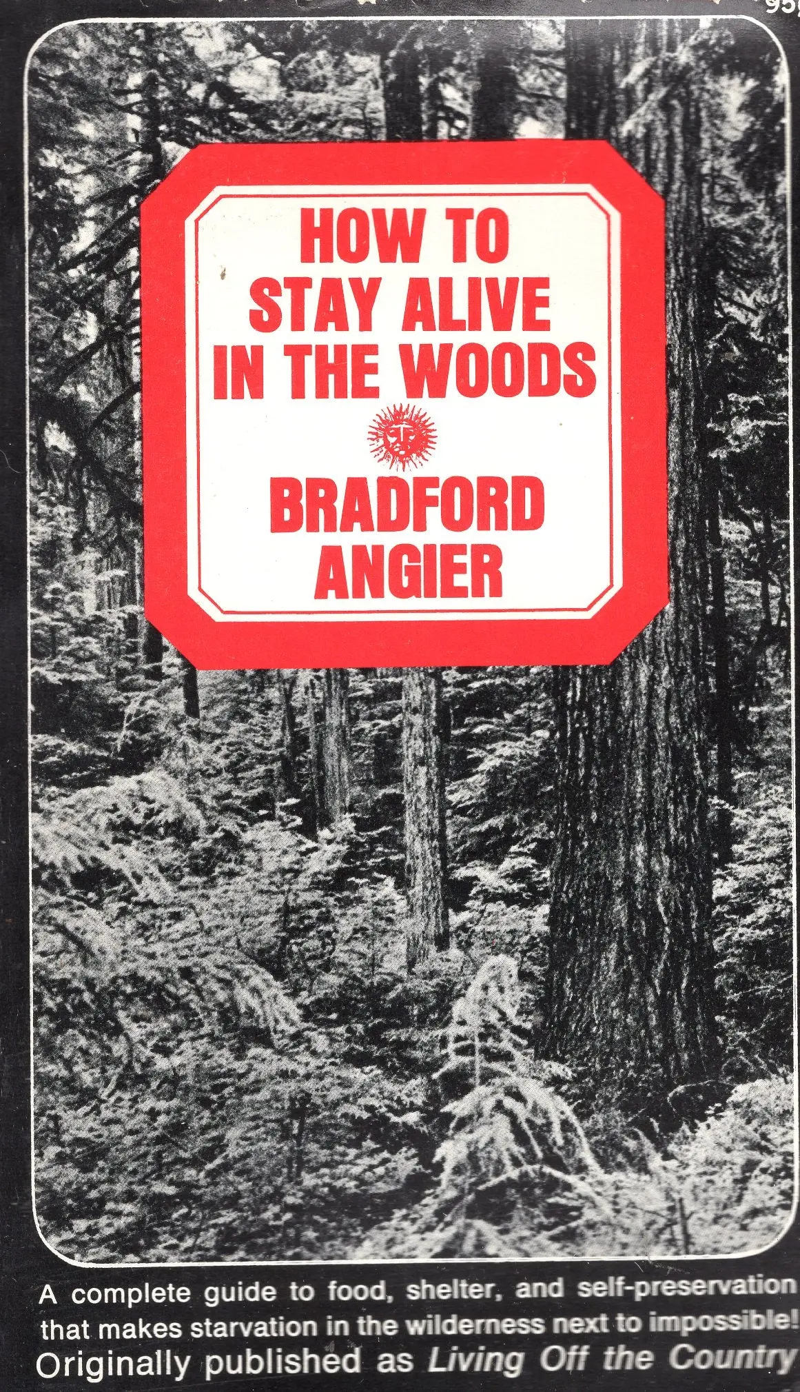 How To Stay Alive In The Woods 1