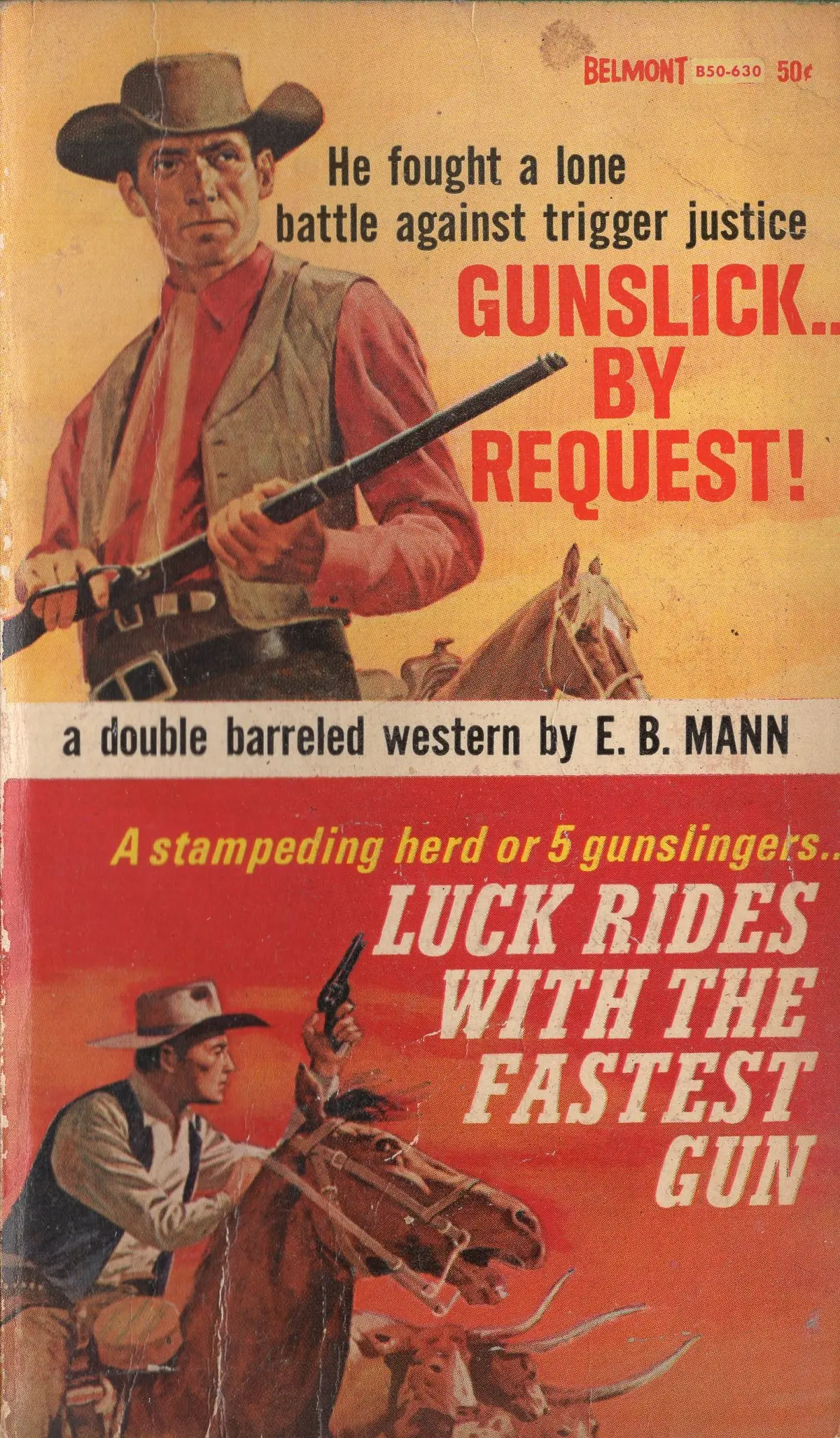 Gunslick By Request!/Luck Rides With The Fastest Gun 1
